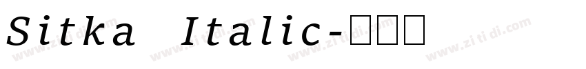 Sitka Italic字体转换 Sitka Italic字体转换